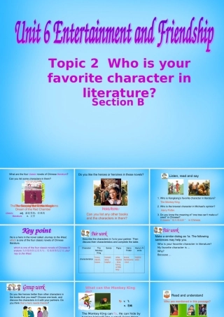 九年级英语下册 Unit 6 Topic 2 Who is your favorite character in literature Section B课件 (新版)仁爱版 课件
