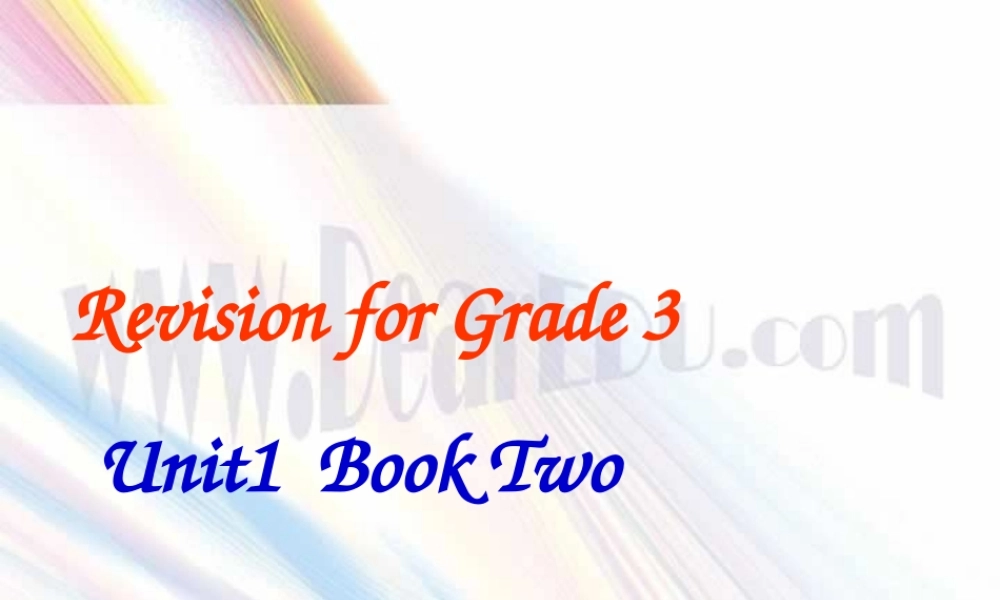 Unit1 Book Two 课件