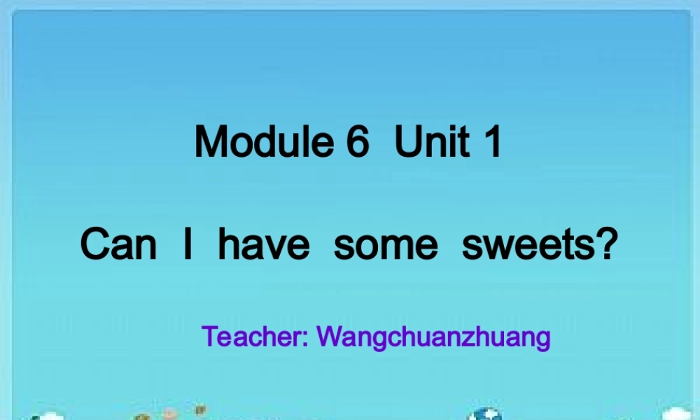 外研版小学英语四年级上册can_I_have_some_sweets