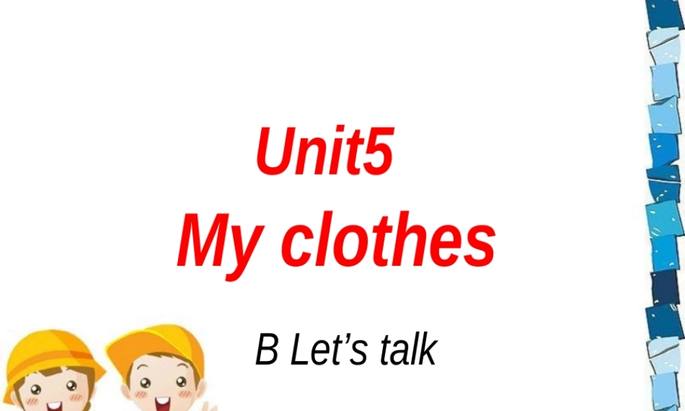 新版PEP小学英语Grade4Unit5(B)