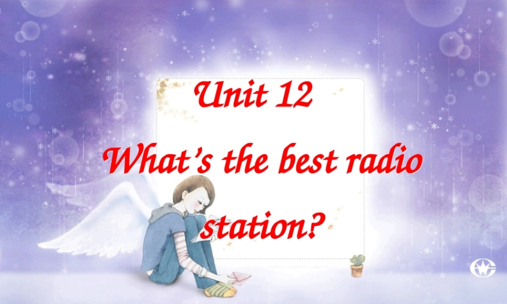 英语新目标八年级(上)Unit_12_课件