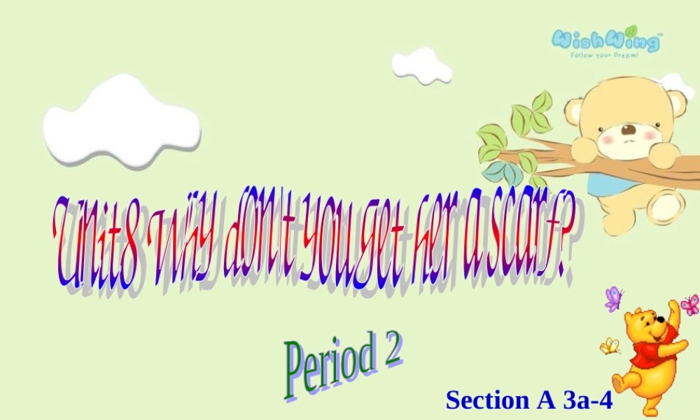 新目标八年级英语下unit8sectionA_3a-4课件