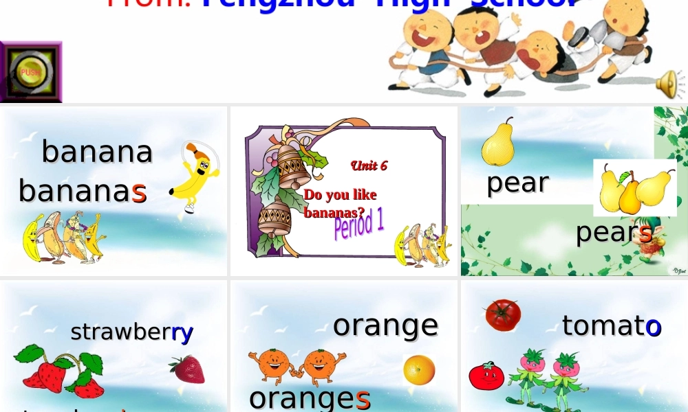 新目标英语Unit6第一课时课件