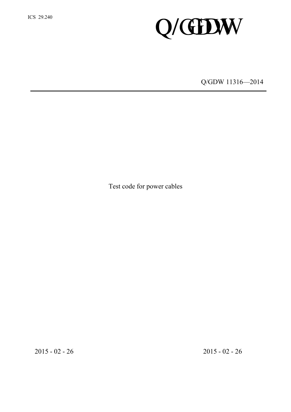 QGDW113162014电力电缆线路试验规程_第1页