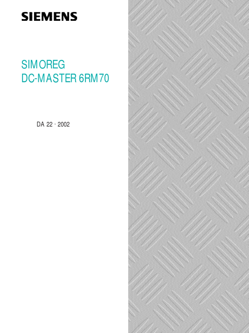 SIMOREGDCMASTER6RM70全数字直流调速柜_第2页