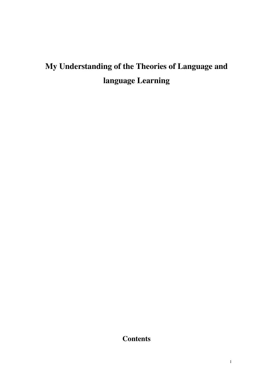 MyUnderstandingoftheTheoriesofLanguageandlanguageLearning_第1页