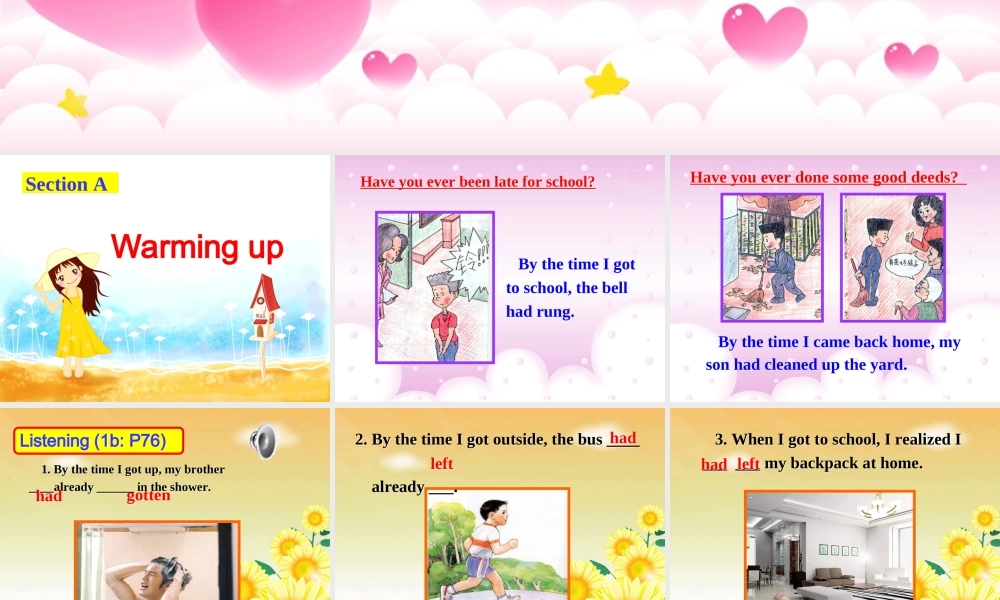 Unit9 By the time I got outside, the bus had already left 课件