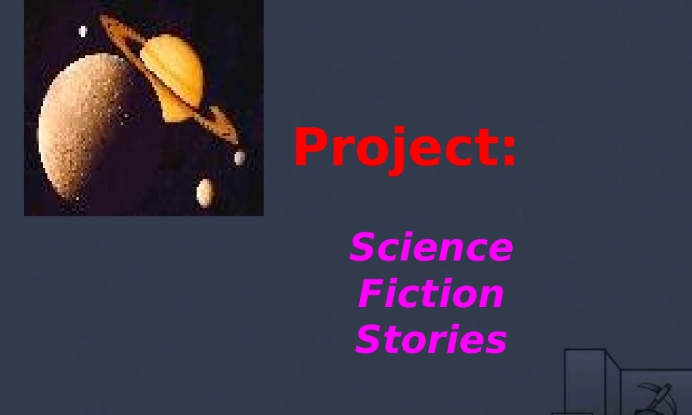 Unit3 Tomorrows world 新课标0 课件