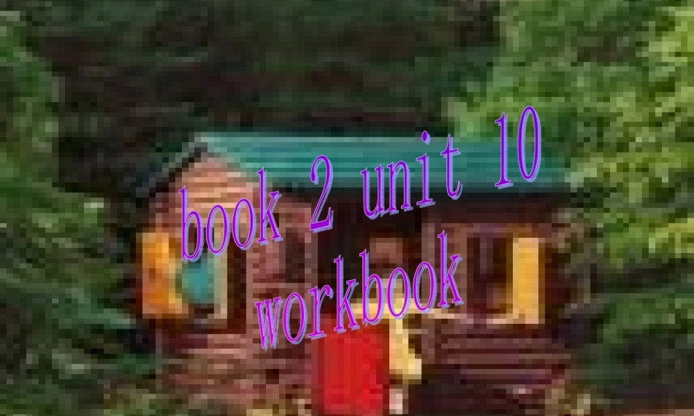 Unit10 Frightening nature workbook 人教版 课件