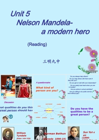 Unit5 Nelson Mandela-a modern heroReading新课标 人教版 课件