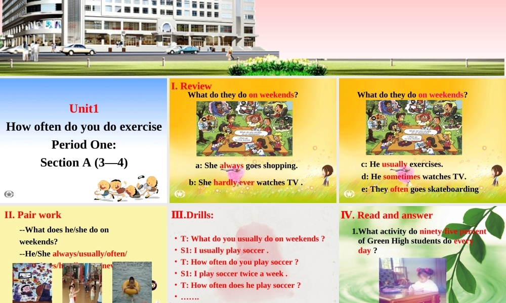 Period 2 Unit 1 How often do you exercise课件 Unit 1 How often do you exercise课件