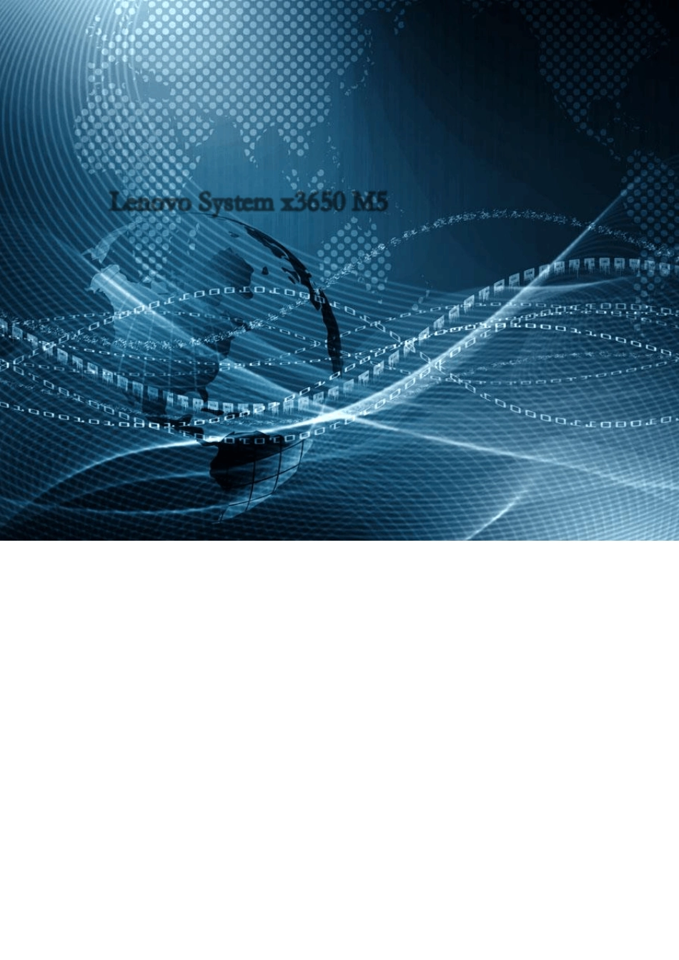 Lenovo_System_x3650M5_系统全新安装教程_第1页