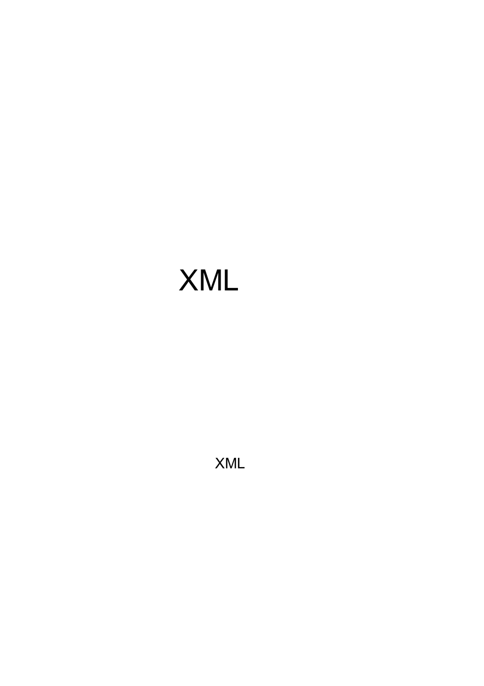 XML应用与前景_第1页