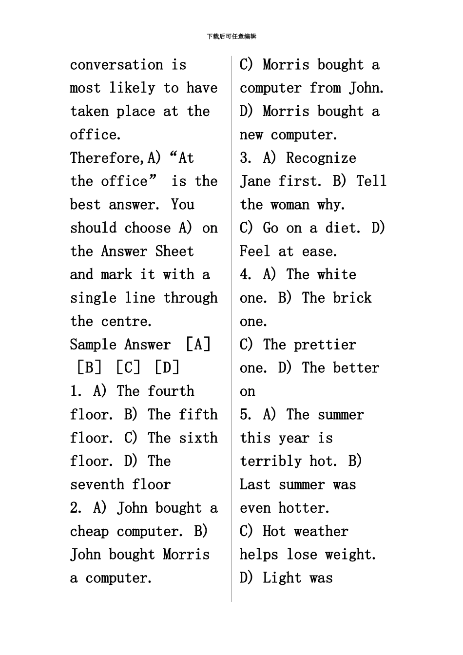 大学英语四级最新模拟试题1irectionsInthissectionyouwillhear10shortconversations.Atthee_第3页