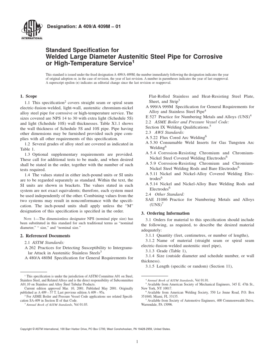 ASTMA409amp;409M2001腐蚀场所或高温下使用的焊接大口径奥氏体钢管_第1页