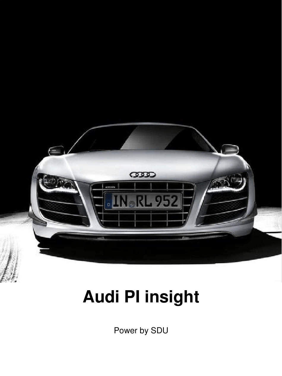 Audi汽车品牌识别性洞察PIinsight_PoweredbySDU商业创新设计机构_第1页