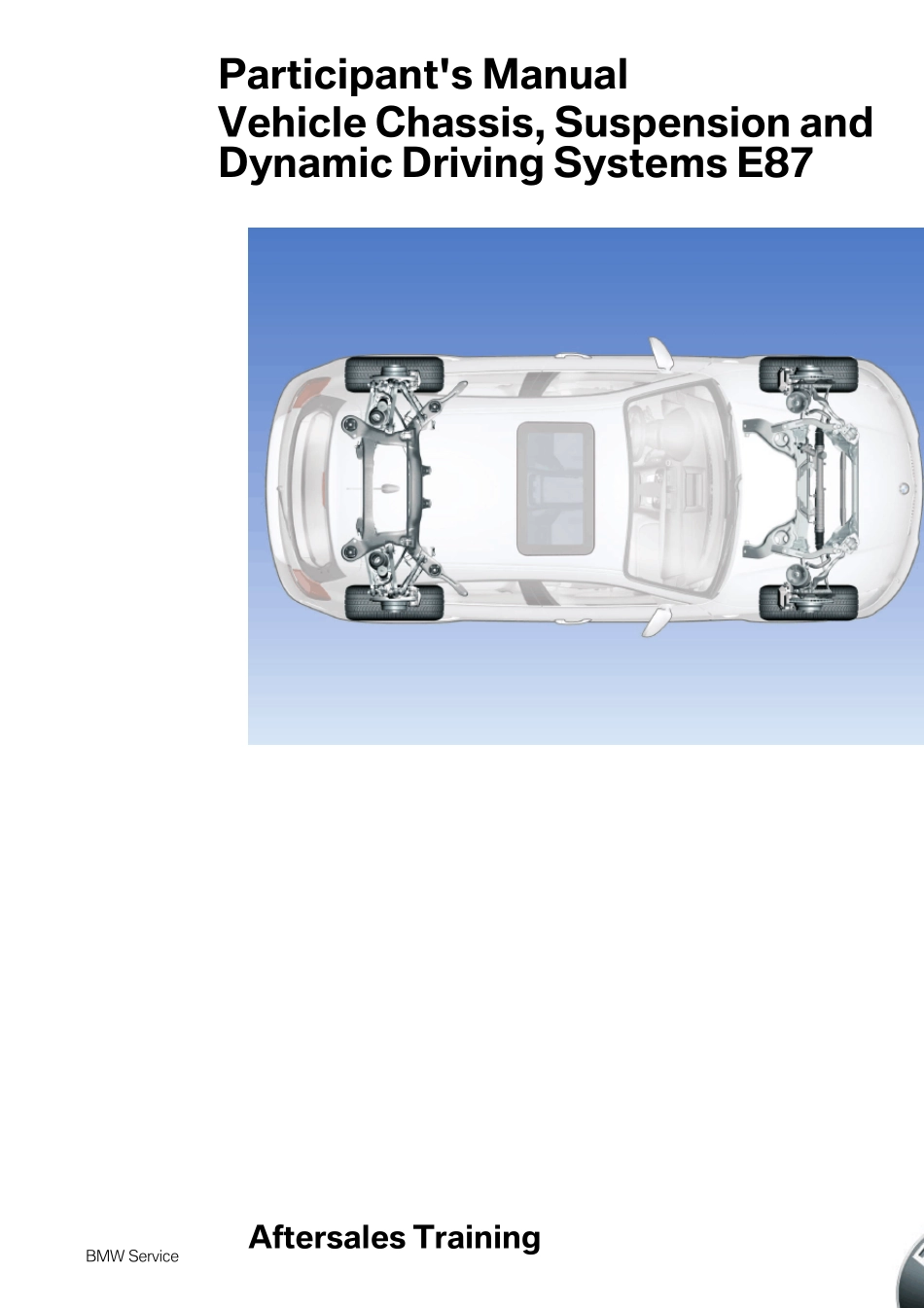 BMWE87VehicleChassisSuspensionandDynamicDrivingSystems_第1页