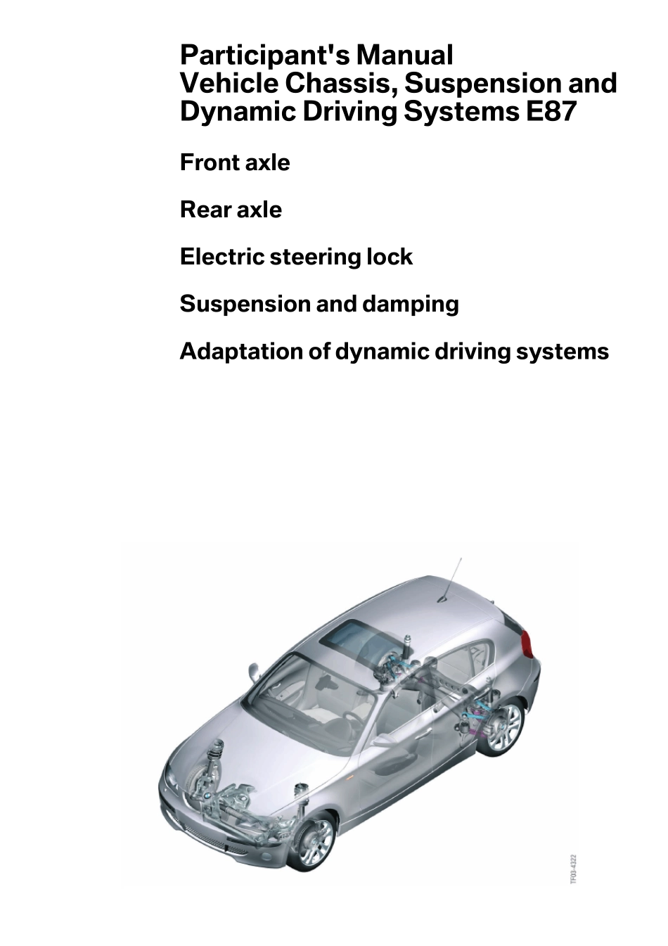 BMWE87VehicleChassisSuspensionandDynamicDrivingSystems_第3页