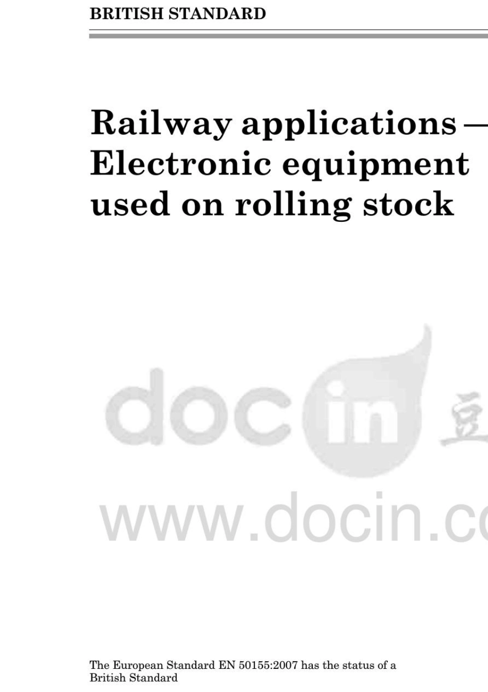 BSEN501552007铁路设施铁道车辆上使用的电子设备_第1页