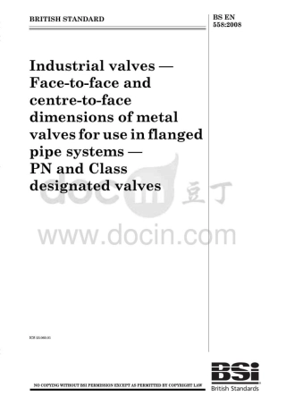 BSEN5582008工业阀门金属阀门结构长度尺寸标准