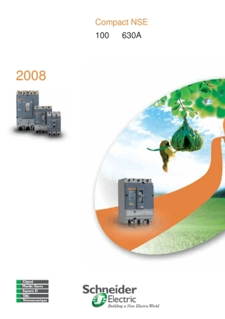 CompactNSE塑壳断路器100～630A产品简介2008