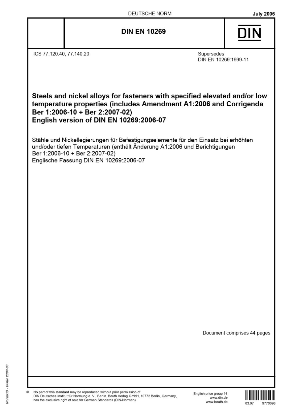 DINEN102692006具有规定高温和或低温性能的紧固件用钢和镍合金英文版本_第1页