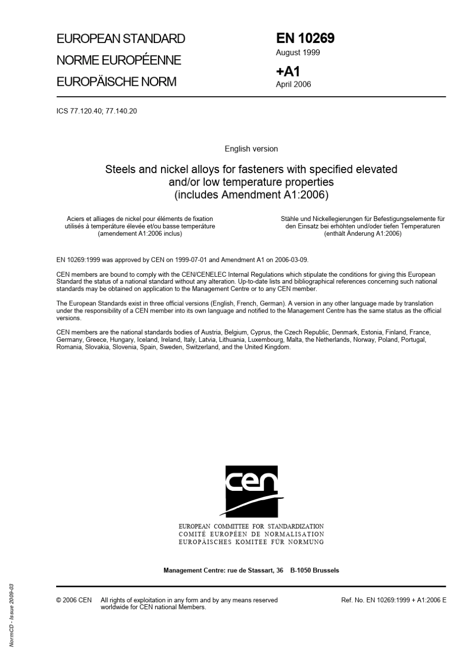 DINEN102692006具有规定高温和或低温性能的紧固件用钢和镍合金英文版本_第3页