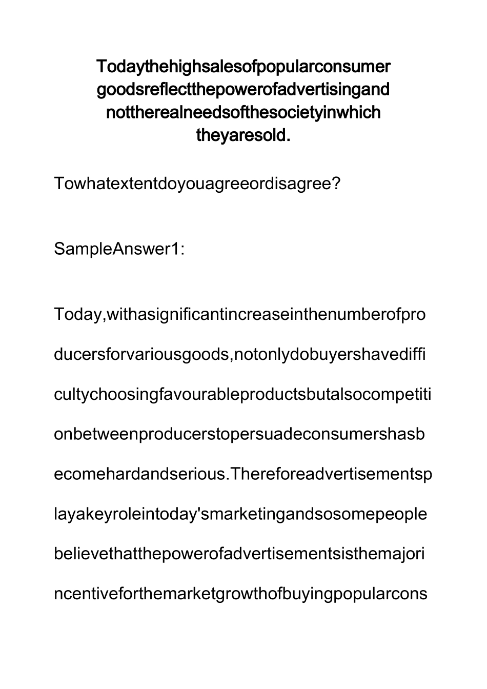 雅思英语作文 大众消费品的高销量反映了广告的力量,而不是社会的真正需求 Power of AD._第1页