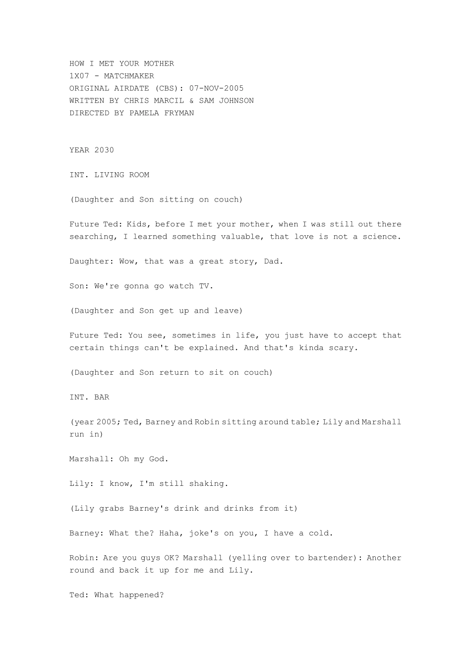 HOWIMETYOURMOTHER老爸老妈浪漫史第1季第7集剧本_第1页