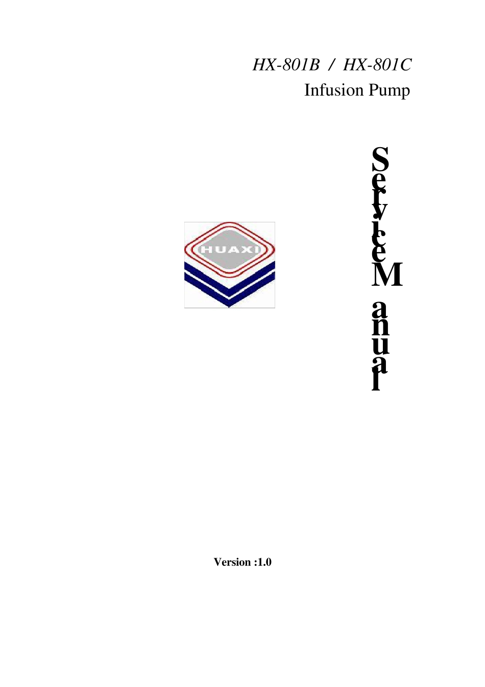 HX801BC输液泵售后服务手册_第1页