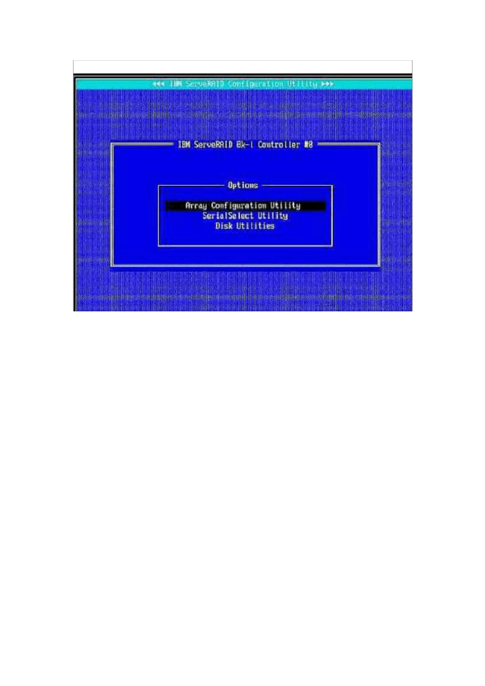 ibmServeRAID8kl8k8i配置RAID_第3页