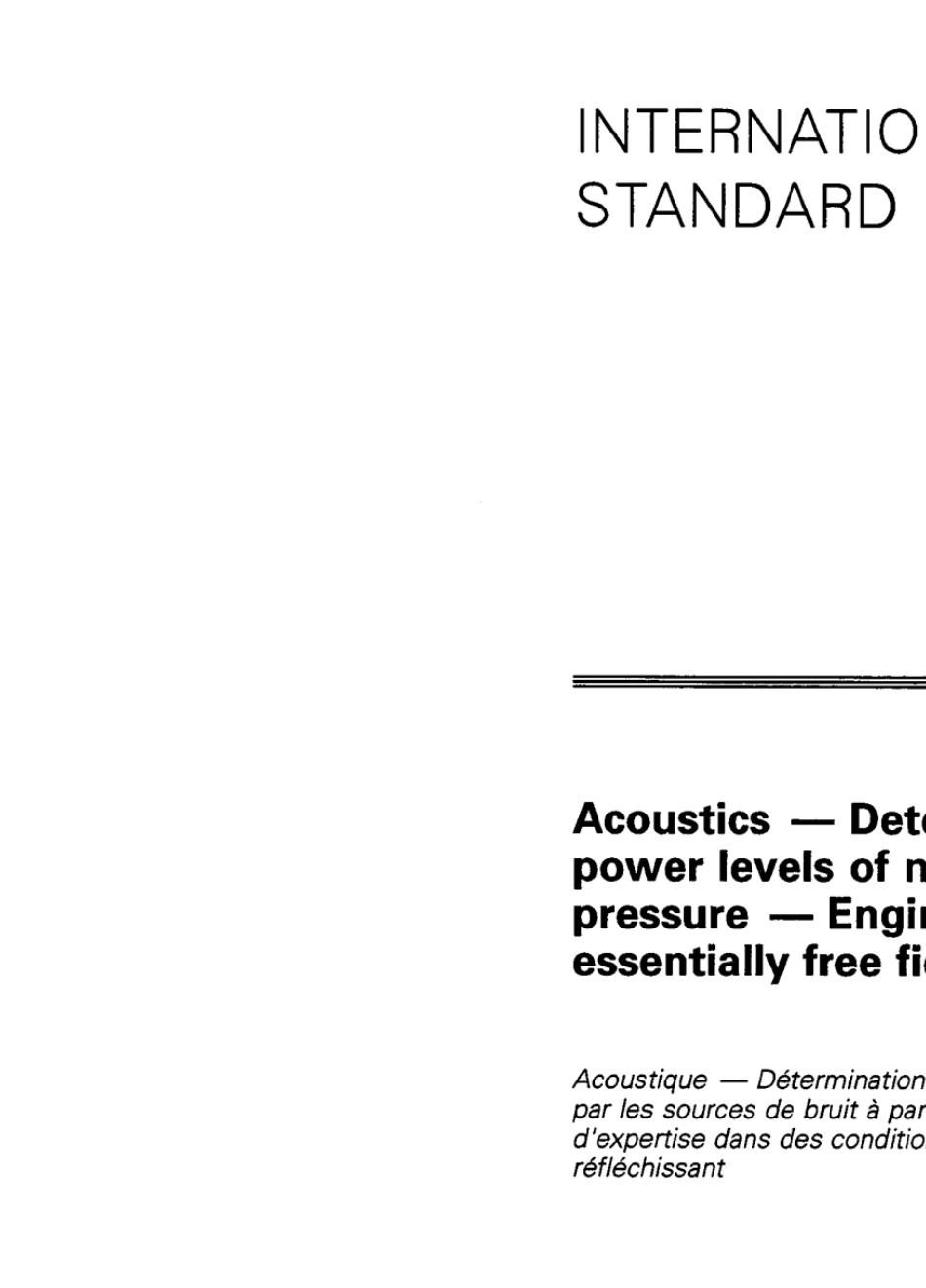 ISO37441994声学用声压法测定噪声源声功率级——反射面上方近似自由场的工程法_第1页