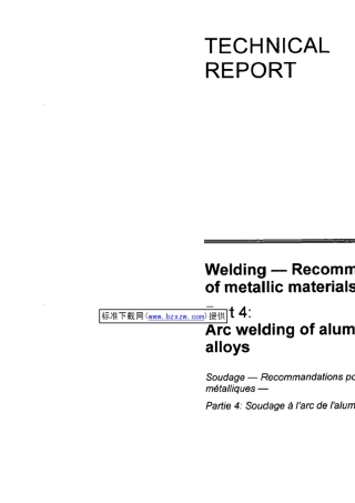 ISOTR_1767142002_焊接.金属材料焊接的推荐.第4部分：铝和铝合金的电弧焊接_(英文)