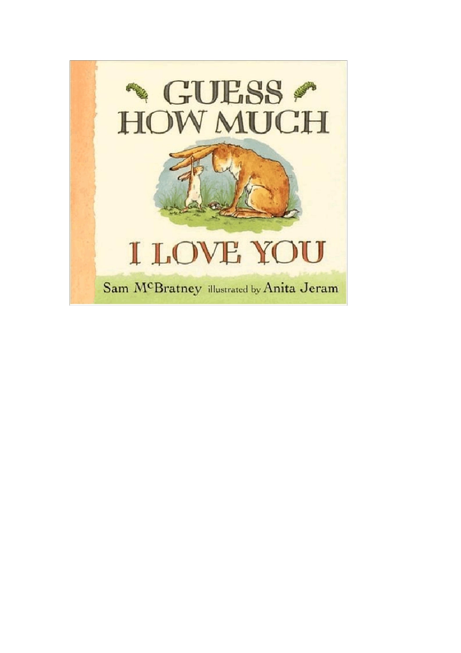 假期系列20：七下绘本——GuesshowmuchIloveyou_第1页