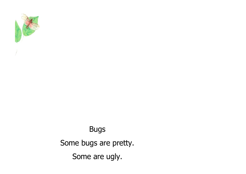 儿童英语故事初阶读本[Bugs,BeetlesandButterflies][虫虫,金龟子和蝴蝶]_第2页