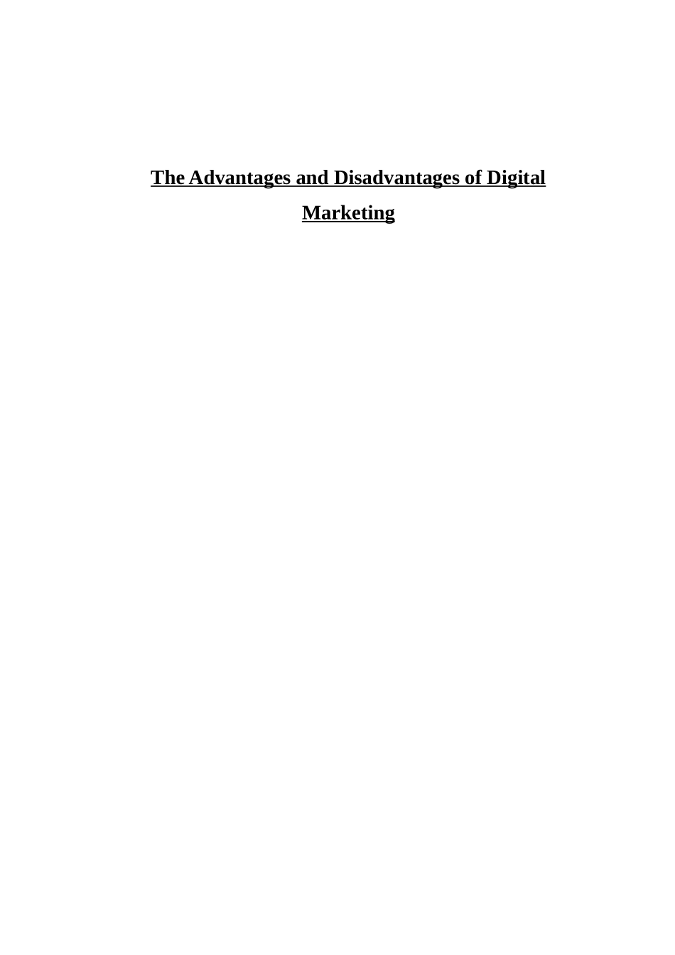The Advantages and Disadvantages of Digital Marketing_第1页