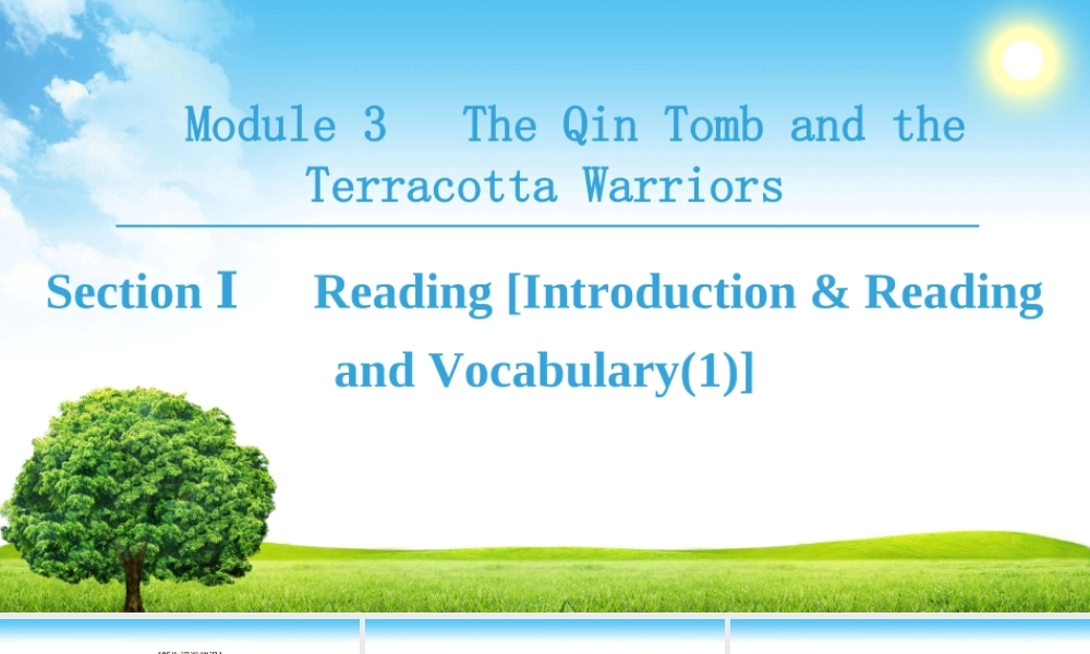 18-19 Module 3 Section Ⅰ Reading [Introduction & Reading and Vocabulary(1)]