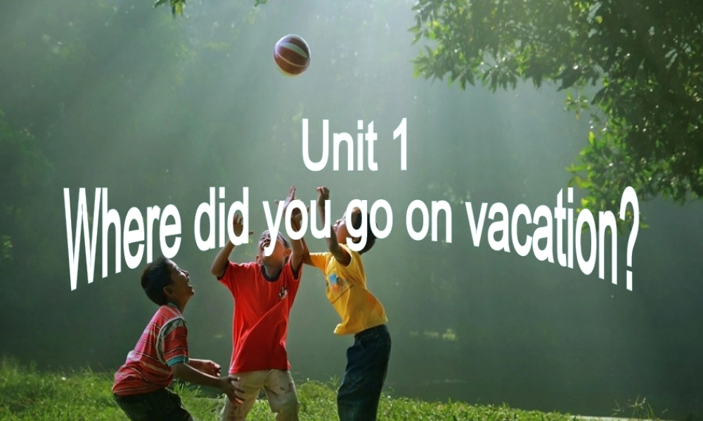 XXXX新目标英语八年级上册unit1_6-8页课件