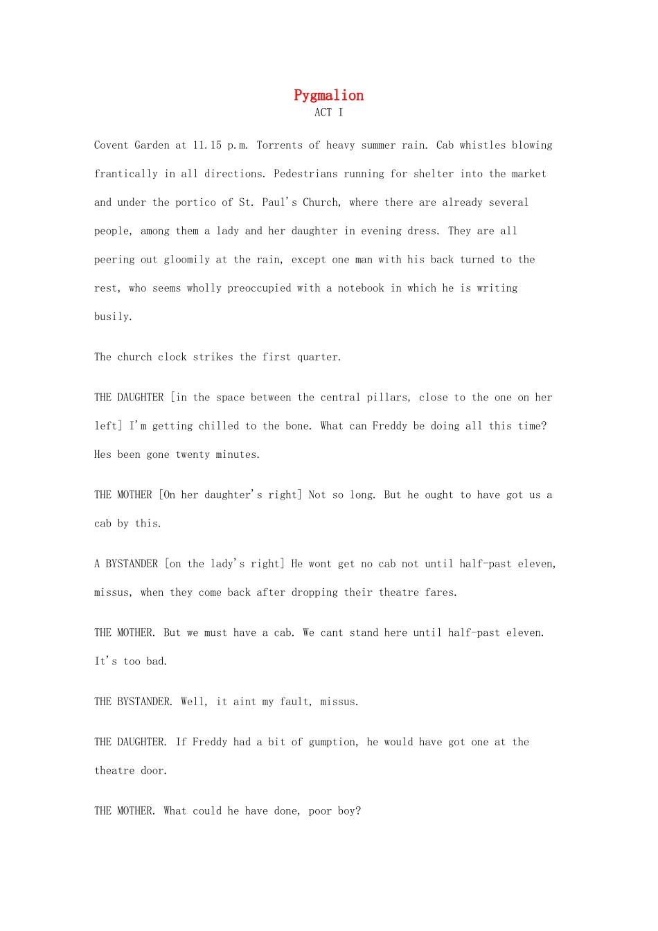 高中英语 unit4 pygmalion 文本素材 新人教版选修8_第1页