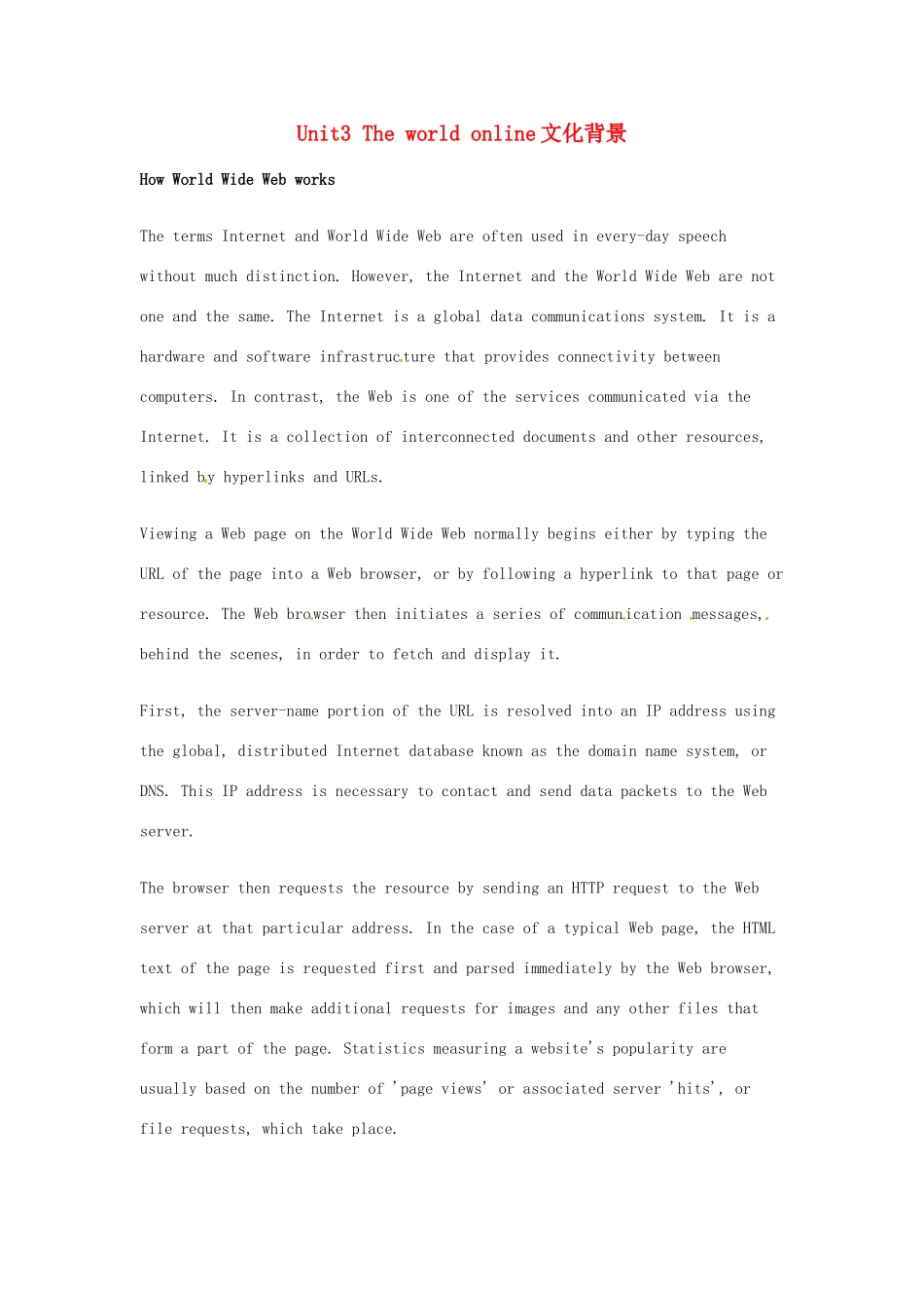 高中英语 Unit3 The world online文化背景 牛津译林版选修7-牛津版高二选修7英语素材_第1页