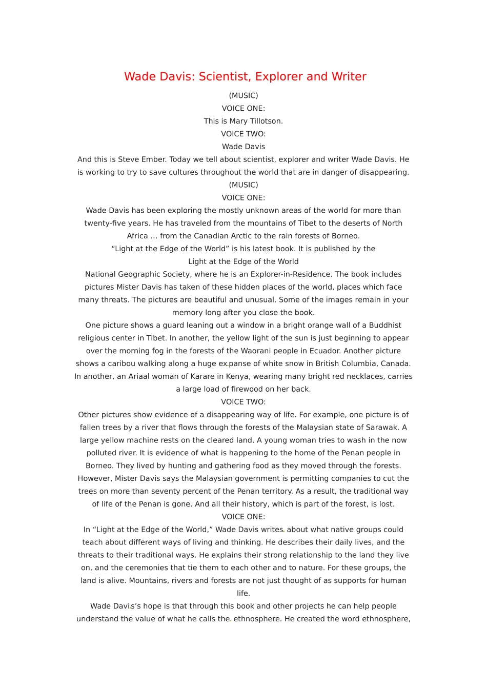 2014年秋高中英语 Module 2 A Job Worth Doing Wade Davis Scientist, Explorer and Writer素材 外研版必修5_第1页