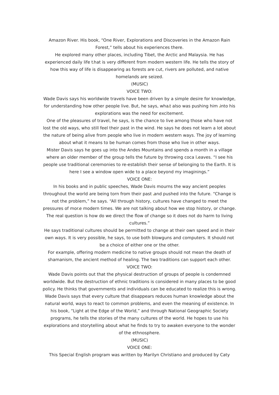 2014年秋高中英语 Module 2 A Job Worth Doing Wade Davis Scientist, Explorer and Writer素材 外研版必修5_第3页