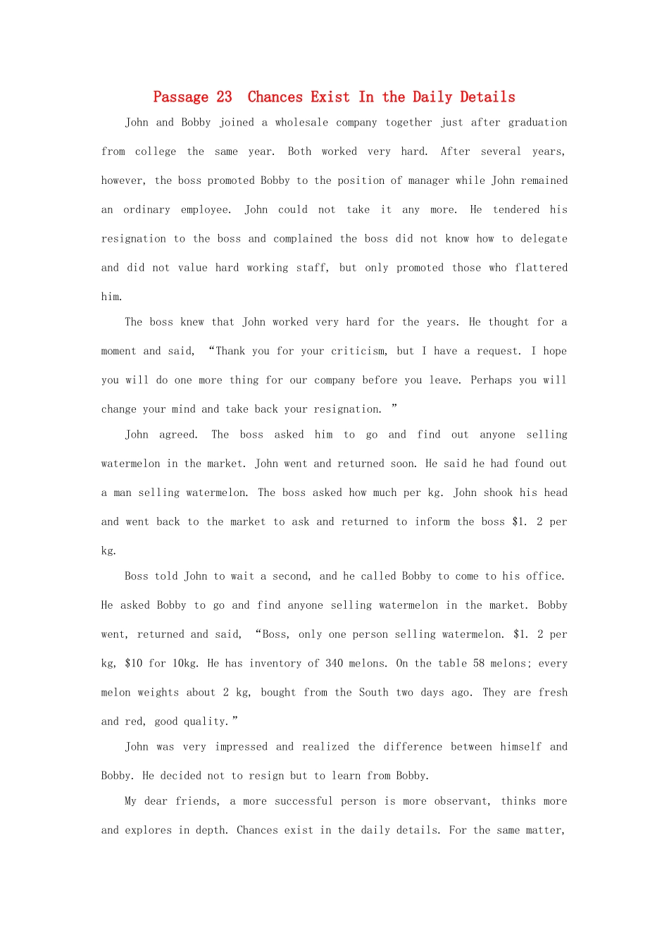 【全程复习方略】2014版高考英语 Passage 23 Chances Exist In the Daily Details双语美文集锦素材_第1页