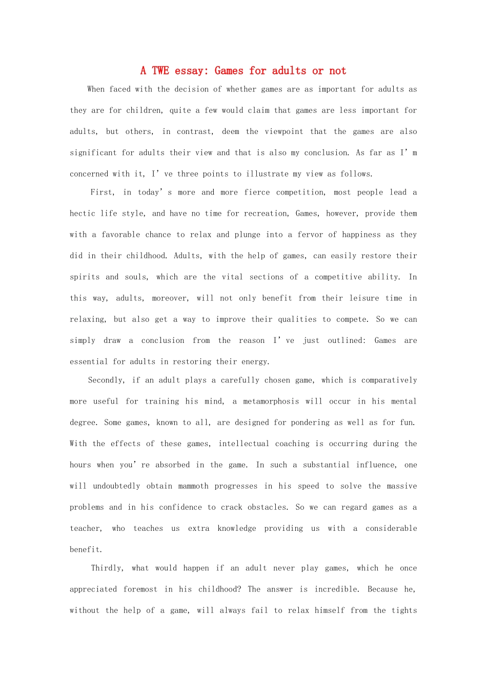 高二英语 作文精彩范文400字 A TWE essay Games for adults or not_第1页