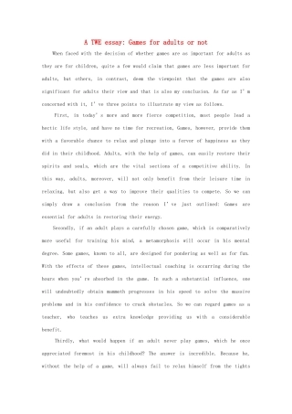高二英语 作文精彩范文400字 A TWE essay Games for adults or not