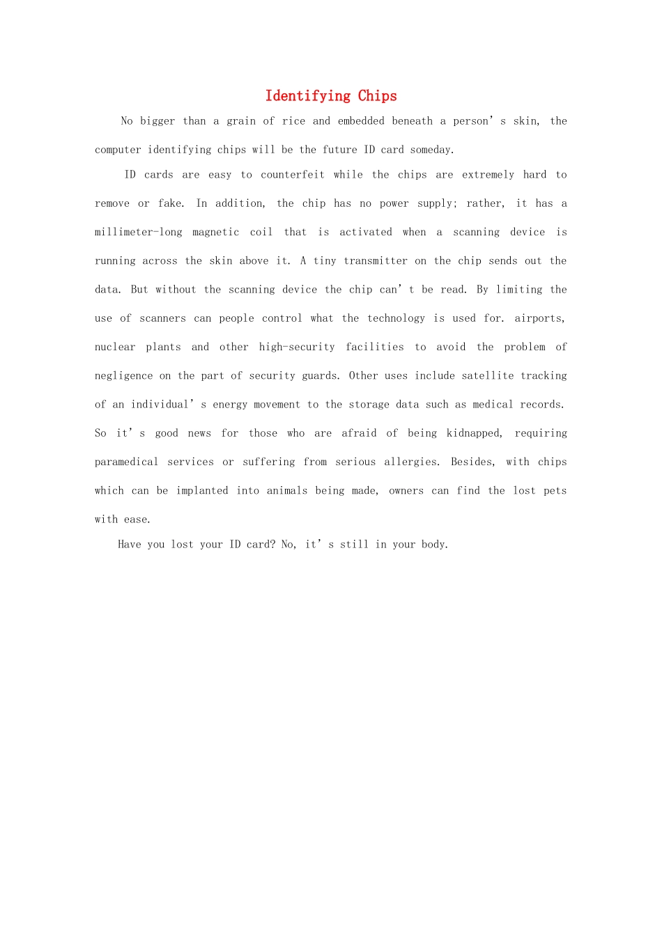 高二英语 作文精彩范文精选200字 Identifying Chips_第1页