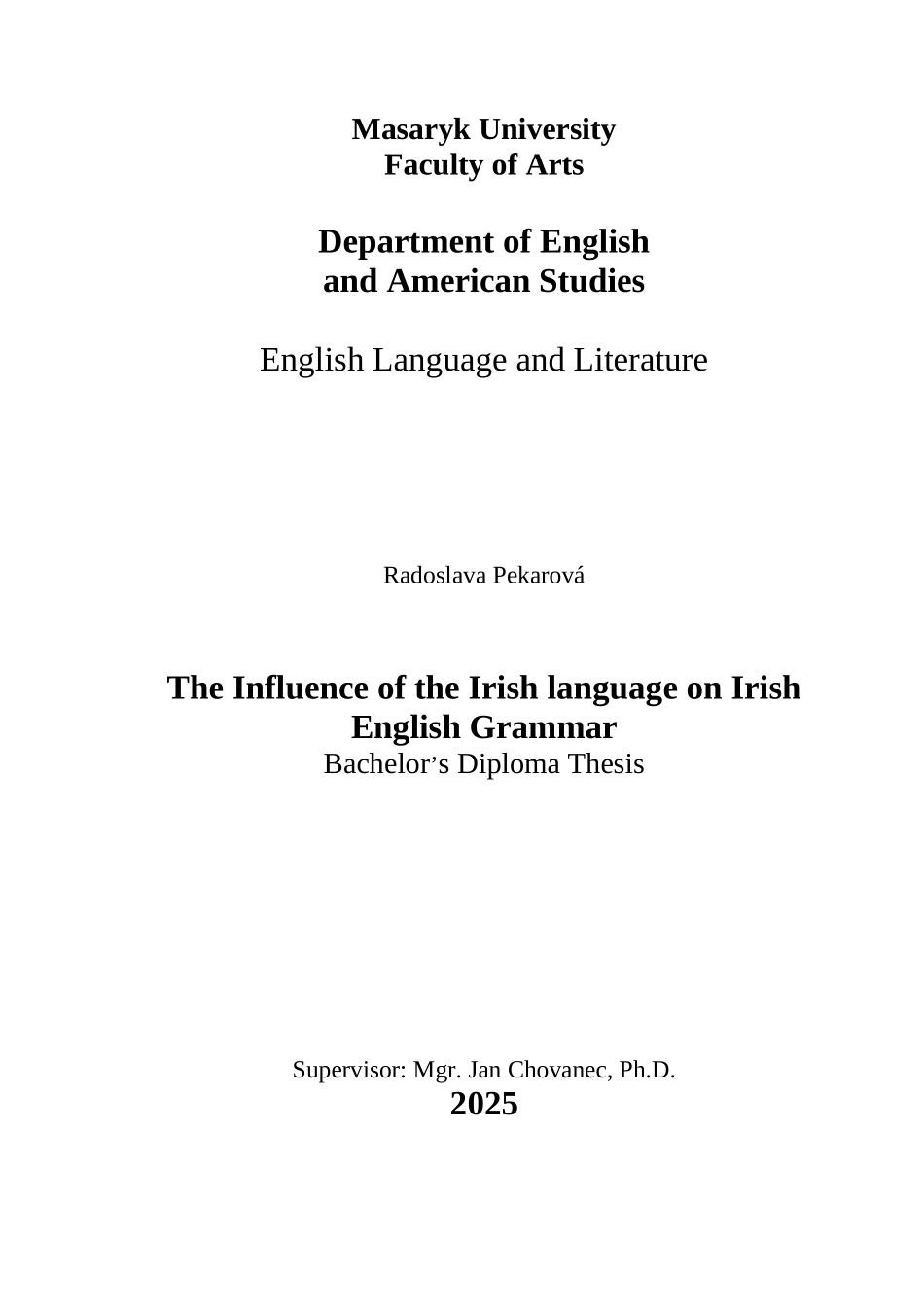 本科毕业设计-the-influence-of-the-irish-language-on-irish-english-grammar--英语专业_第1页