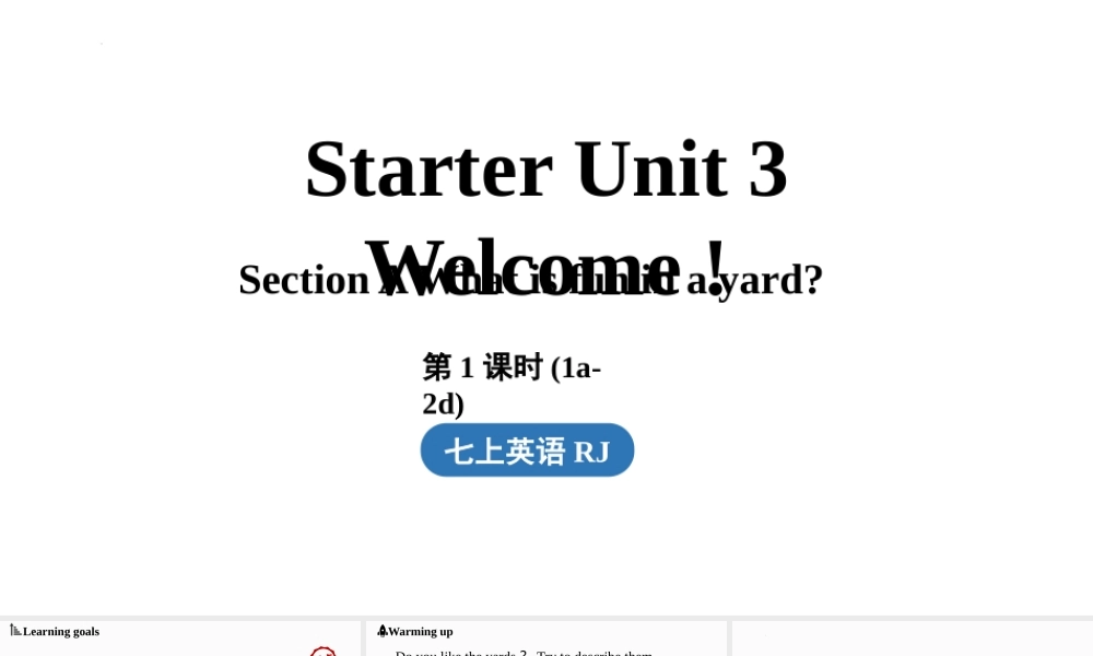 25秋新人教版七年级英语上册Starter+Unit+3+Welcome！Section+A+1a-2d课件