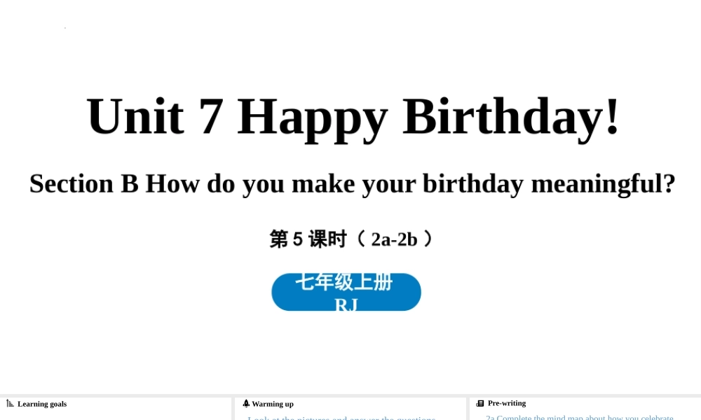 25秋新人教版七年级英语上册Unit 7 Happy Birthday！Section B 2a-2b 课件 