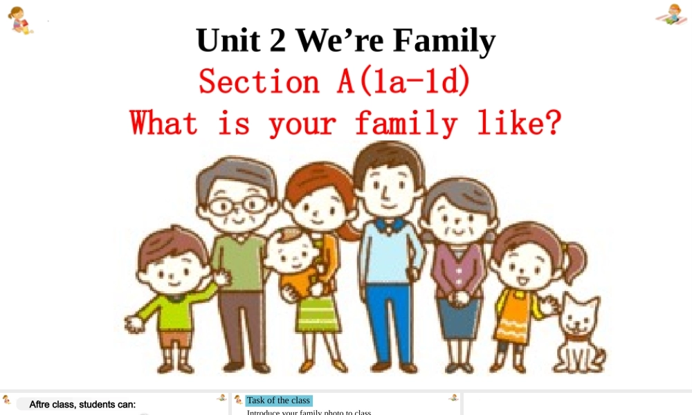 25秋新人教版七年级英语上册Unit+2+We're+family++Section+A+1a~1d课件